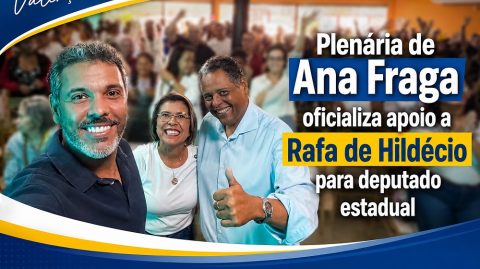 Plenária de Ana Fraga confirma apoio a Rafa de Hildécio para deputado estadual