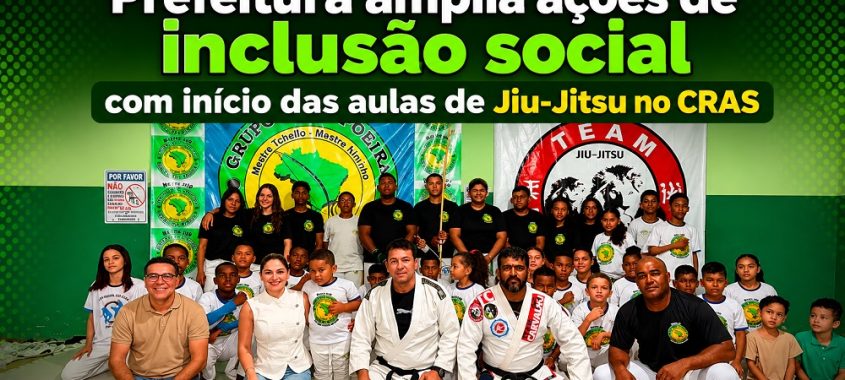 Ibirataia: Prefeitura amplia ações de inclusão social com início das aulas de Jiu-Jitsu no CRAS
