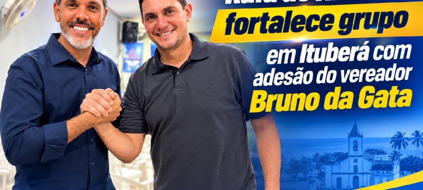 Rafa de Hildécio fortalece grupo em Ituberá com adesão do vereador Bruno da Gata