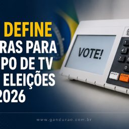 TSE define regras para tempo de TV nas eleições de 2026