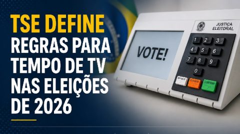 TSE define regras para tempo de TV nas eleições de 2026