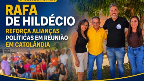 Rafa de Hildécio reforça alianças políticas em reunião em Catolândia