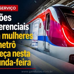 Vagões preferenciais para mulheres no metrô começa nesta segunda-feira