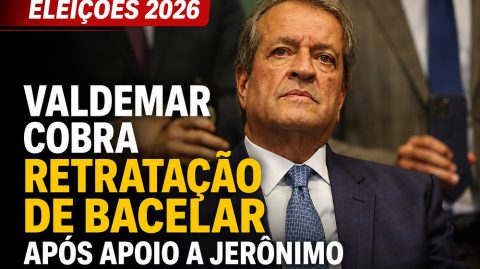 Valdemar cobra retratação de Bacelar após apoio a Jerônimo