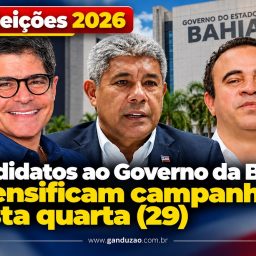 Candidatos ao Governo da Bahia intensificam campanha nesta quarta (29)