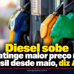 Diesel sobe e atinge maior preço no Brasil desde maio, diz ANP