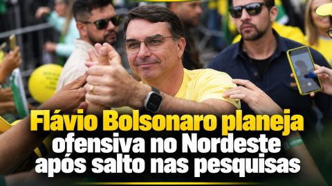Flávio Bolsonaro planeja ofensiva no Nordeste após salto nas pesquisas