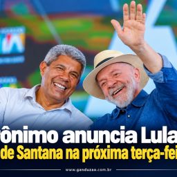 Jerônimo anuncia Lula em Feira de Santana na próxima terça-feira (29)