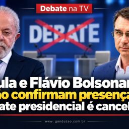 Lula e Flávio Bolsonaro não confirmam presença e debate presidencial é cancelado