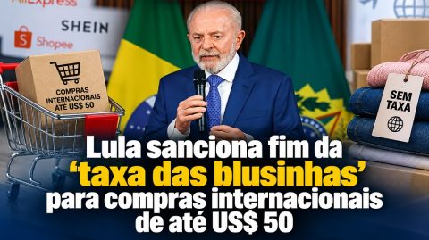 Lula sanciona fim da ‘taxa das blusinhas’ para compras internacionais de até US$ 50