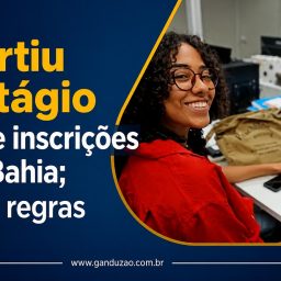 Partiu Estágio abre inscrições na Bahia; veja regras