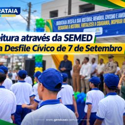 Ibirataia: Prefeitura através da SEMED realiza Desfile Cívico de 7 de Setembro com tema voltado à história e ao amor pelo Brasil