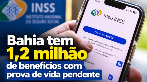 Bahia tem 1,2 milhão de benefícios com prova de vida pendente