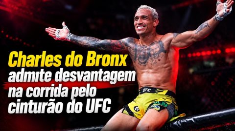 Charles do Bronx admite desvantagem na corrida pelo cinturão do UFC