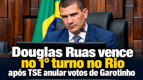 Douglas Ruas vence no 1º turno no Rio após TSE anular votos de Garotinho