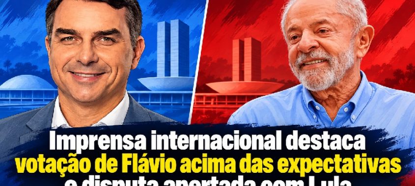 Imprensa internacional destaca votação de Flávio acima das expectativas e disputa apertada com Lula