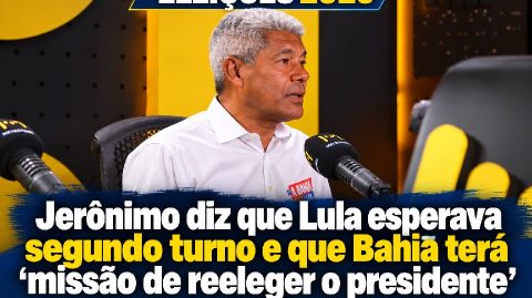 Jerônimo diz que Lula esperava segundo turno e que Bahia terá “missão de reeleger o presidente”