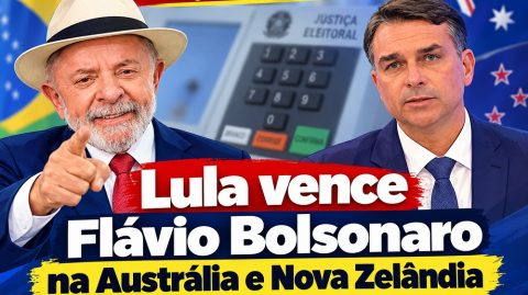 VOTAÇÃO NO EXTERIOR: Lula vence Flávio Bolsonaro na Austrália e Nova Zelândia