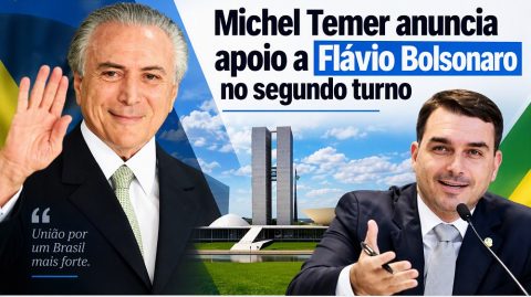 Michel Temer anuncia apoio a Flávio Bolsonaro no segundo turno