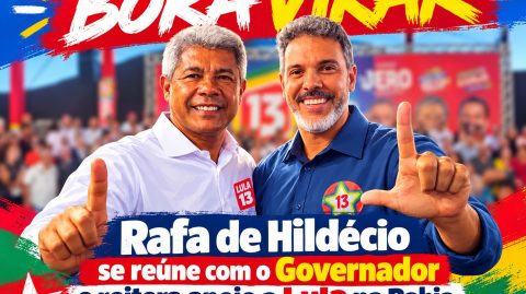 Rafa de Hildécio se reúne com o Governador e reitera apoio a Lula na Bahia